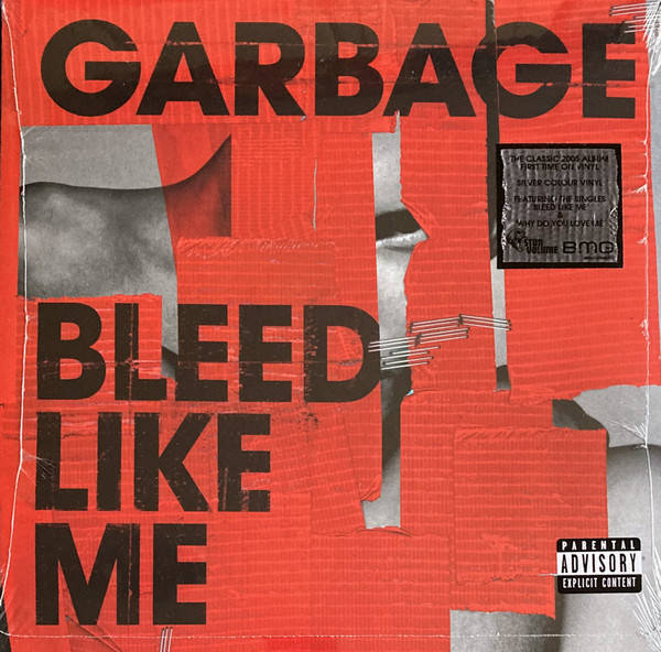 Garbage – Bleed Like Me (silver)